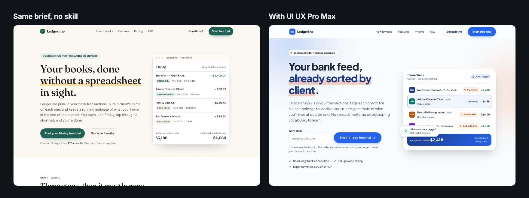 Two versions of the same landing page hero: the default cream and serif page without a skill, and a blue and white glassmorphism page made with UI UX Pro Max