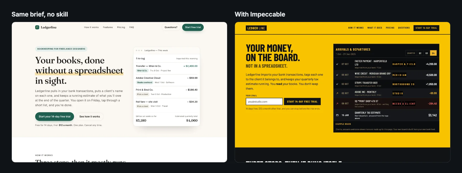 Two versions of the same landing page hero: the default cream and serif page without a skill, and a signal-yellow departure board design made with Impeccable
